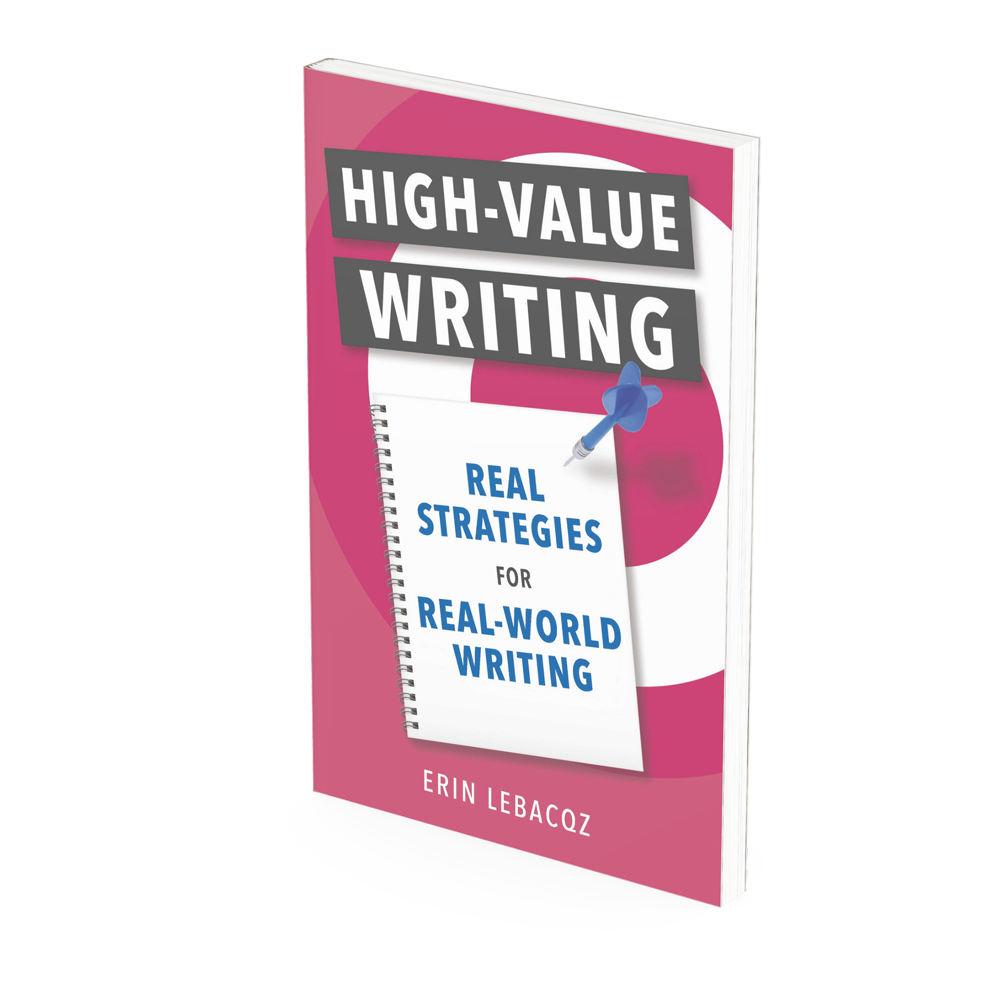 The High-Value Writing Book