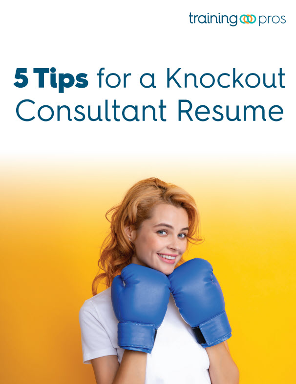 5 Tips for a Knockout Consultant Resume 