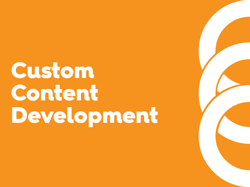 Custom Content Development 